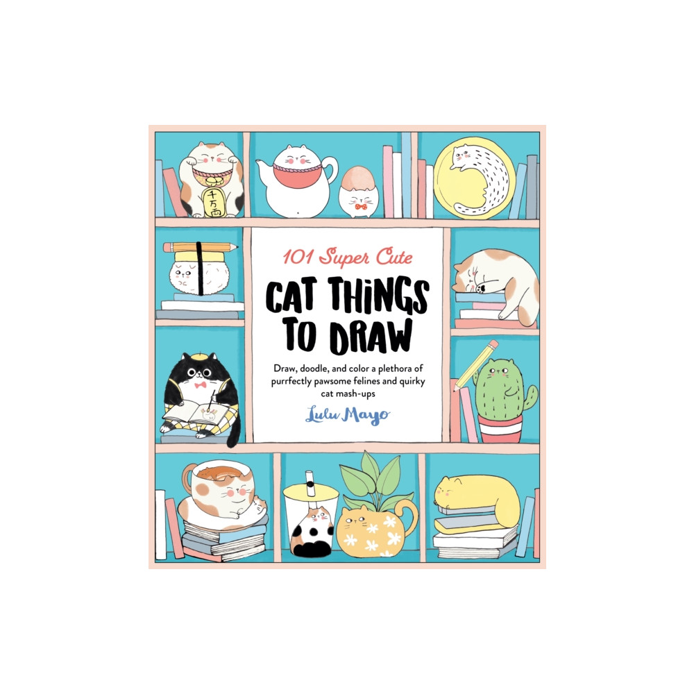 Produktbild för 101 Super Cute Cat Things to Draw (häftad, eng)