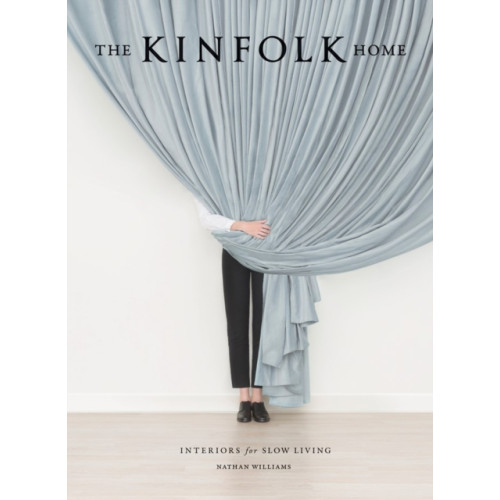 Workman Publishing The Kinfolk Home (inbunden, eng)