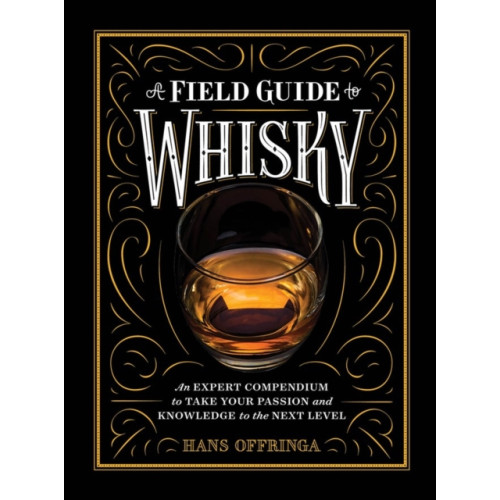 Workman Publishing A Field Guide to Whisky (inbunden, eng)