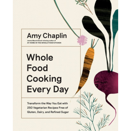 Workman Publishing Whole Food Cooking Every Day (inbunden, eng)