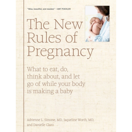 Workman Publishing The New Rules of Pregnancy (inbunden, eng)