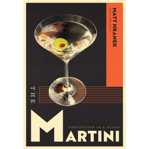 Workman Publishing The Martini (inbunden, eng)