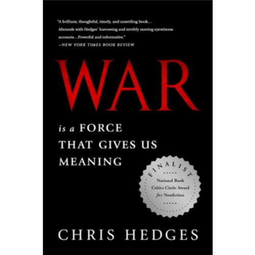 PublicAffairs,U.S. War Is a Force that Gives Us Meaning (häftad, eng)