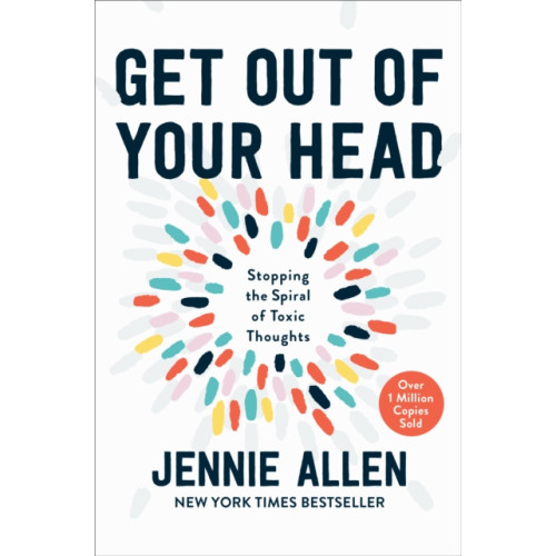 Waterbrook Press (A Division of Random House Inc) Get Out of your Head (inbunden, eng)