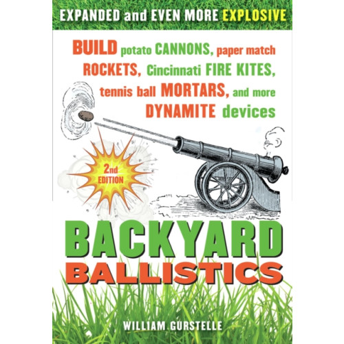 Chicago Review Press Backyard Ballistics (häftad, eng)