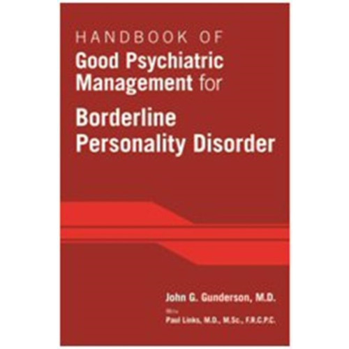 American Psychiatric Association Publishing Handbook of Good Psychiatric Management for Borderline Personality Disorder (häftad, eng)