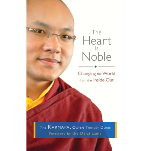 Shambhala Publications Inc The Heart Is Noble (häftad, eng)