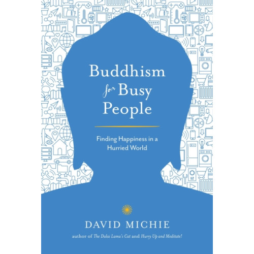 Shambhala Publications Inc Buddhism for Busy People (häftad, eng)