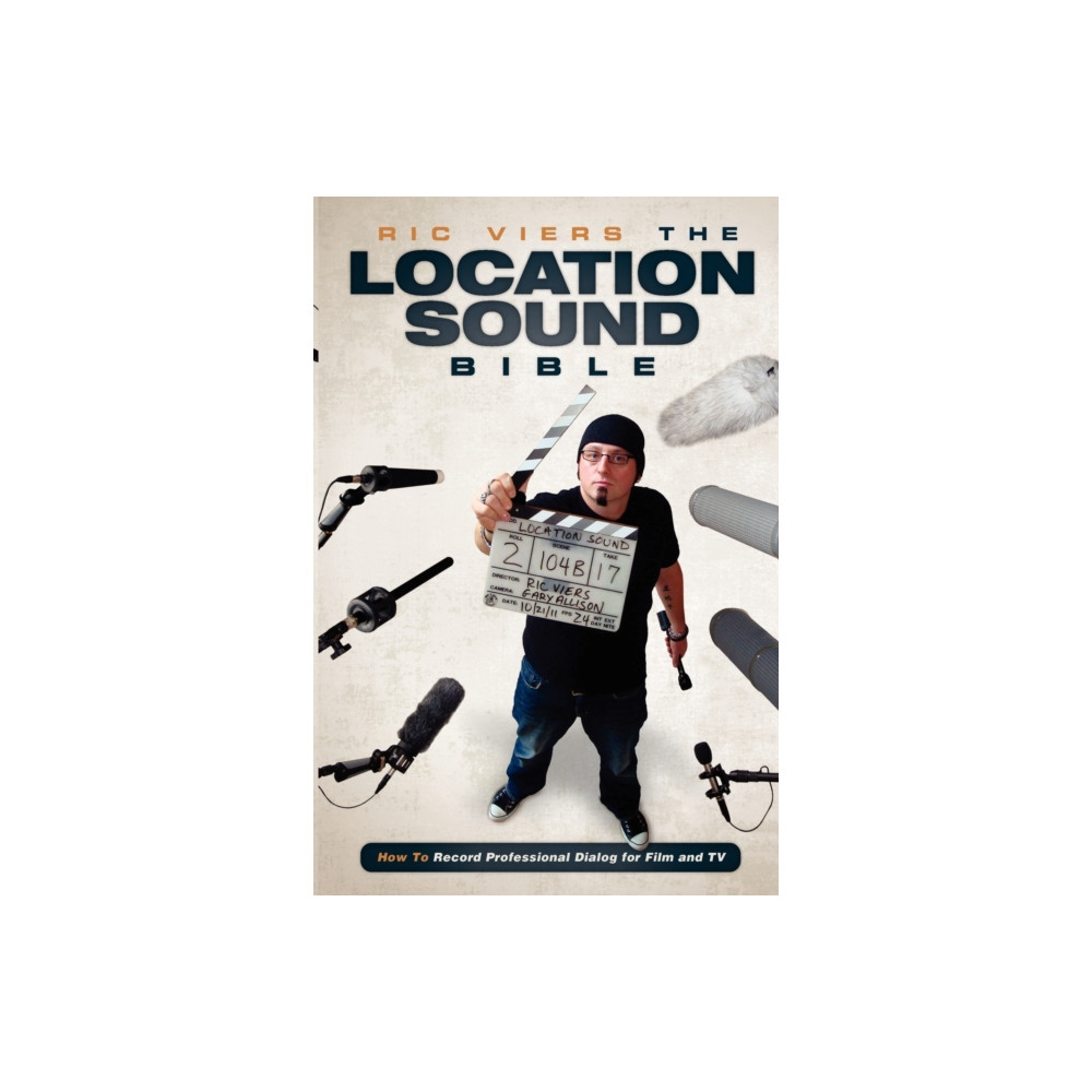 Produktbild för The Location Sound Bible (häftad, eng)
