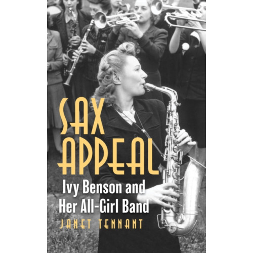 Rowman & littlefield Sax Appeal (inbunden, eng)