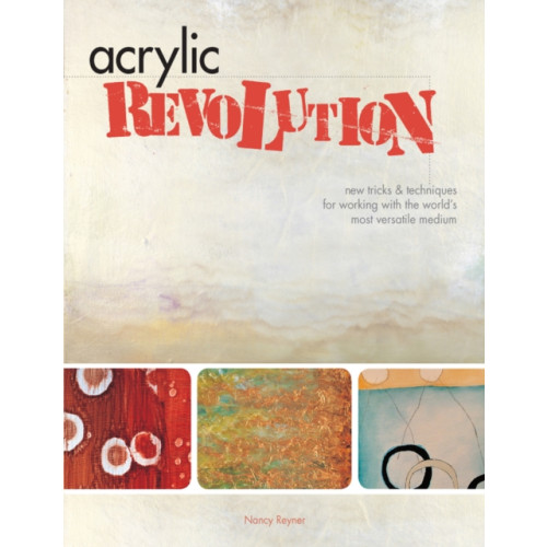 F&W Publications Inc Acrylic Revolution (inbunden, eng)