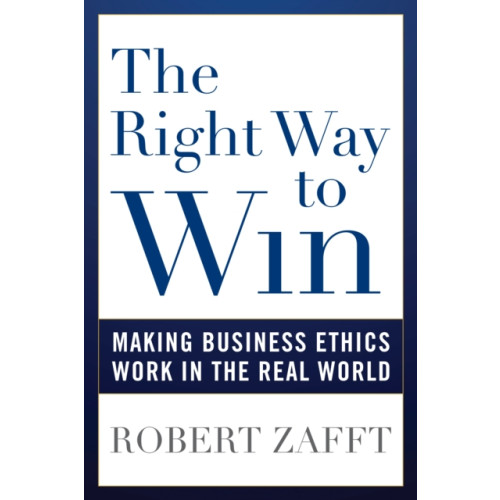 Rowman & littlefield The Right Way to Win (häftad, eng)