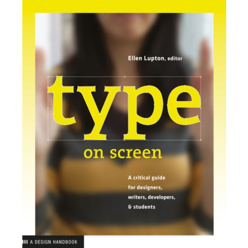 Princeton Architectural Press Type on Screen (häftad, eng)