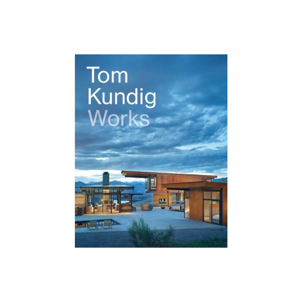 Produktbild för Tom Kundig: Works (inbunden, eng)