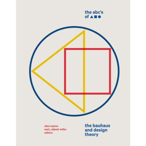 Princeton Architectural Press The ABC's of Triangle, Square, Circle (inbunden, eng)