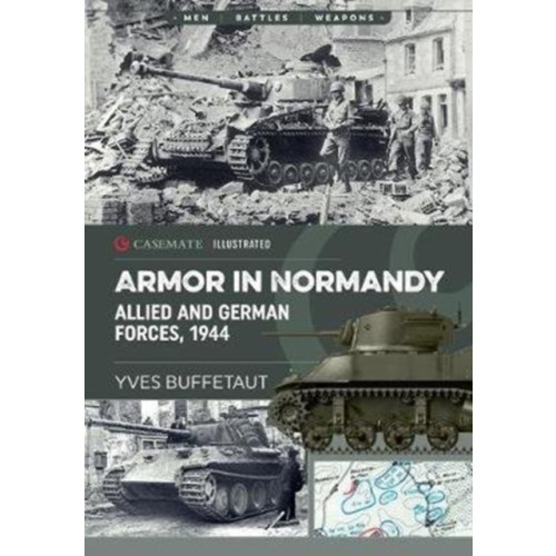 Casemate Publishers Allied Armor in Normandy (häftad, eng)