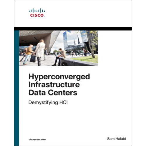 Pearson Education (US) Hyperconverged Infrastructure Data Centers (häftad, eng)