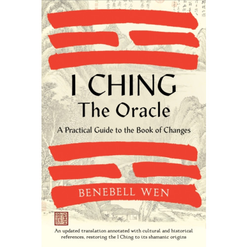 North Atlantic Books,U.S. I Ching, The Oracle (inbunden, eng)