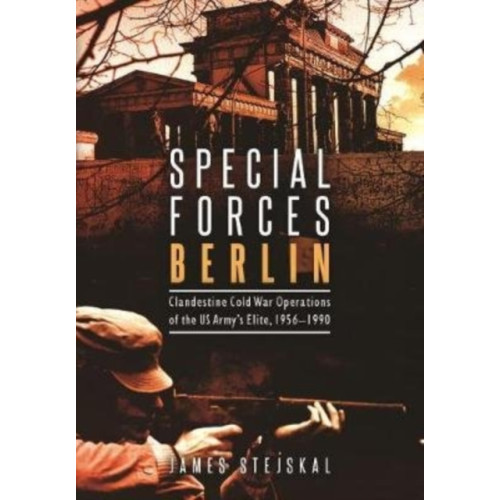 Casemate Publishers Special Forces Berlin (häftad, eng)