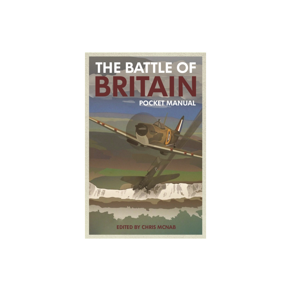 Produktbild för The Battle of Britain Pocket Manual 1940 (inbunden, eng)
