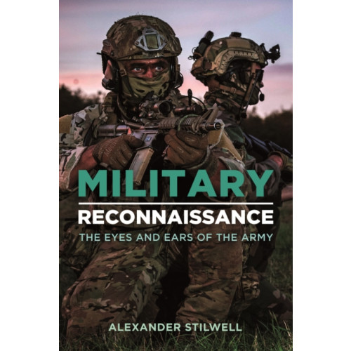 Casemate Publishers Military Reconnaissance (inbunden, eng)