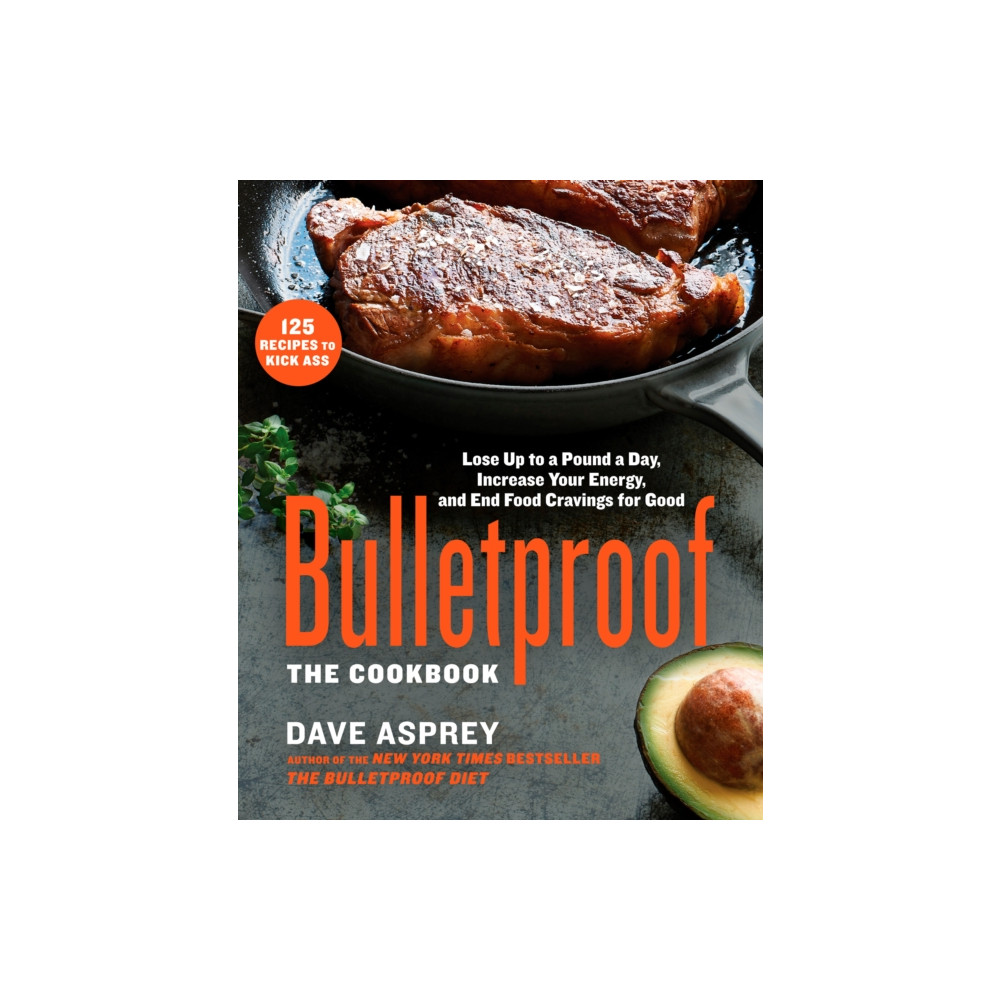 Produktbild för Bulletproof: The Cookbook (inbunden, eng)
