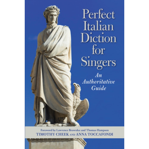 Rowman & littlefield Perfect Italian Diction for Singers (inbunden, eng)