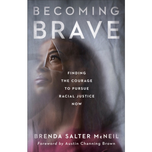 Baker publishing group Becoming Brave (inbunden, eng)