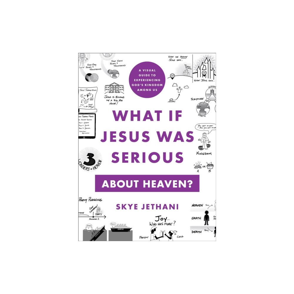 Produktbild för What If Jesus Was Serious about Heaven? – A Visual Guide to Experiencing God`s Kingdom among Us (häftad, eng)