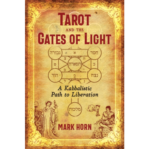 Inner Traditions Bear and Company Tarot and the Gates of Light (häftad, eng)