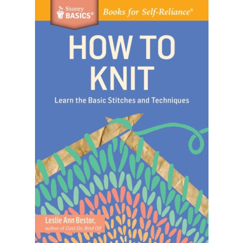 Workman Publishing How to Knit (häftad, eng)