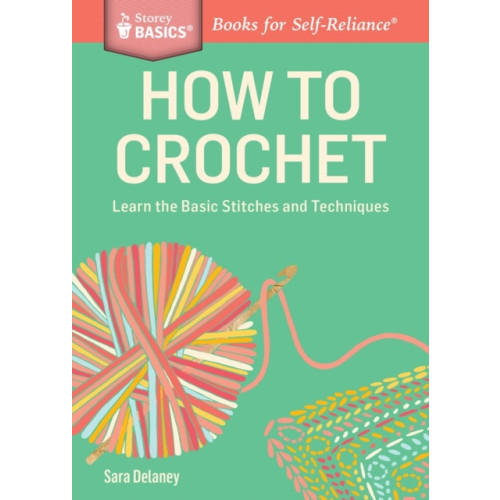 Workman Publishing How to Crochet (häftad, eng)