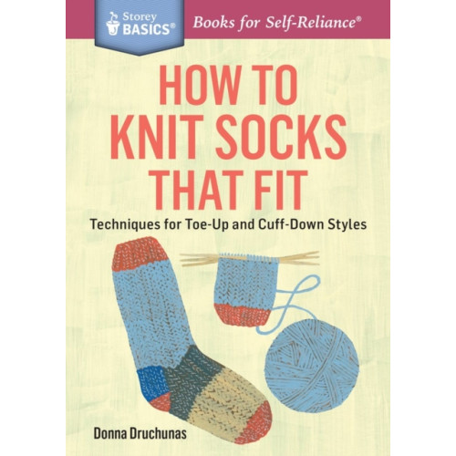 Workman Publishing How to Knit Socks That Fit (häftad, eng)