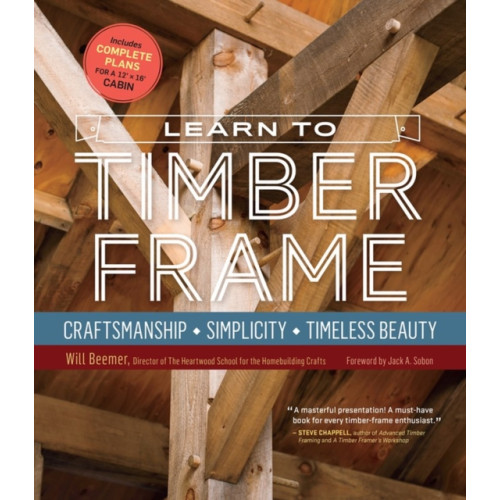 Workman Publishing Learn to Timber Frame (inbunden, eng)