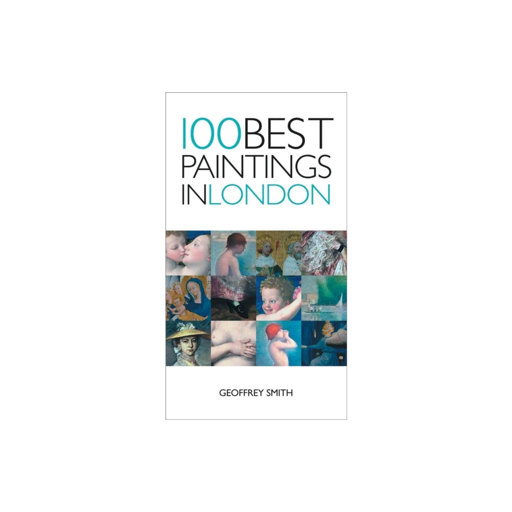 Produktbild för 100 Best Paintings in London (häftad, eng)
