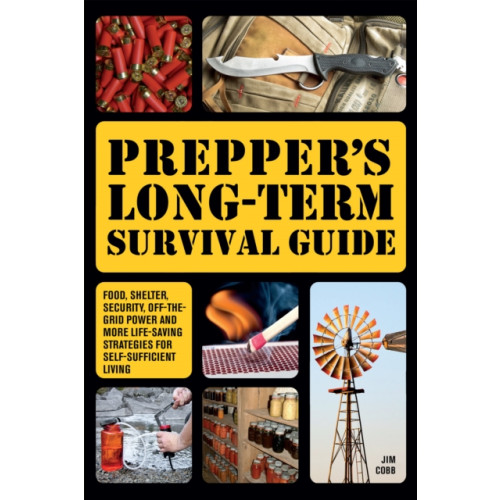 Ulysses Press Prepper's Long-term Survival Guide (häftad, eng)