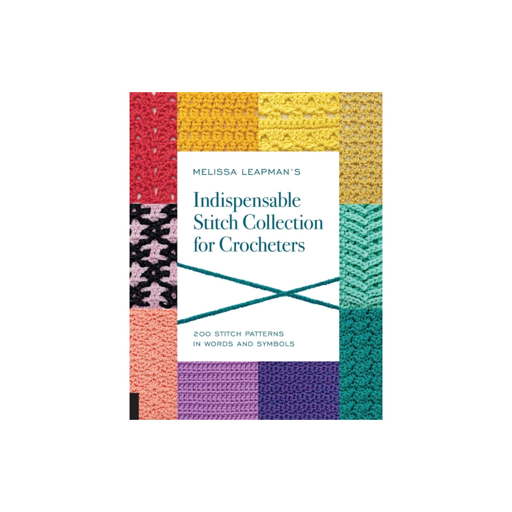 Produktbild för Melissa Leapman's Indispensable Stitch Collection for Crocheters (häftad, eng)