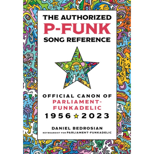 Rowman & littlefield The Authorized P-Funk Song Reference (inbunden, eng)