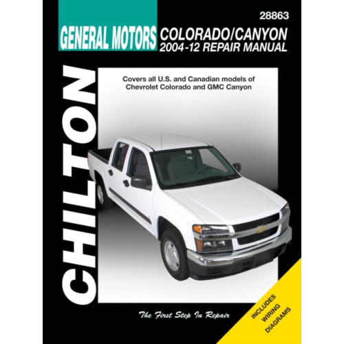 Haynes Manuals Inc Chevrolet Colorado/GMC Canyon (Chilton) (häftad, eng)