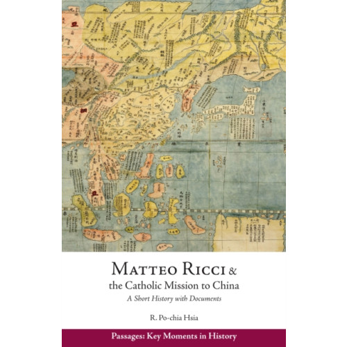 Hackett Publishing Co, Inc Matteo Ricci and the Catholic Mission to China, 15831610 (häftad, eng)