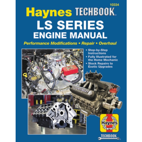 Haynes Manuals Inc LS SERIES ENGINE REPAIR MANUAL (häftad, eng)