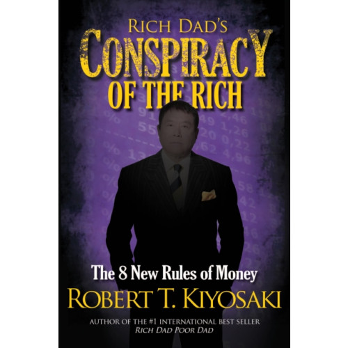 Plata Publishing Rich Dad's Conspiracy of the Rich (häftad, eng)