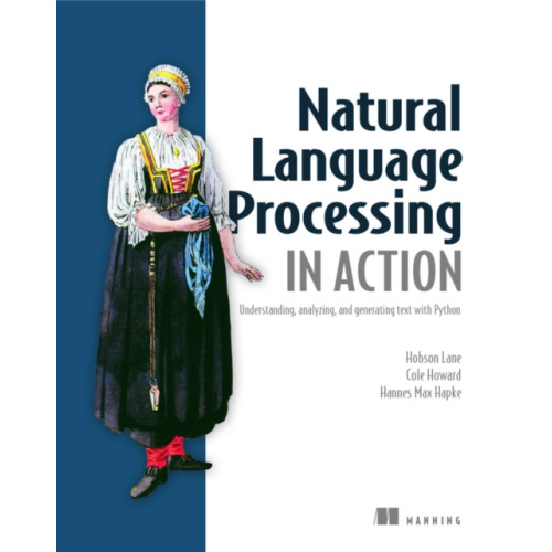 Manning Publications Natural Language Processing in Action (häftad, eng)