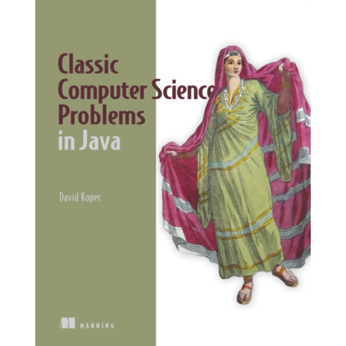 Manning Publications Classic Computer Science Problems in Java (häftad, eng)