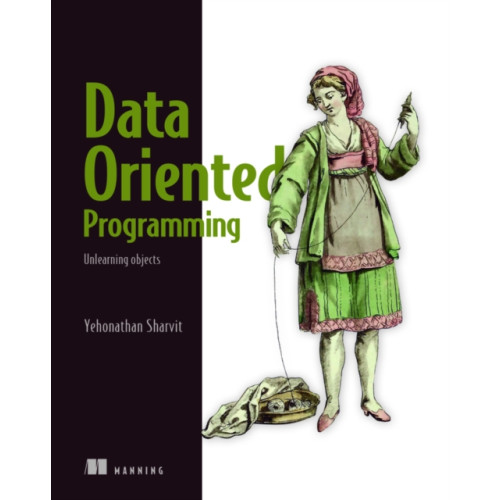 Manning Publications Data-Oriented Programming (häftad, eng)