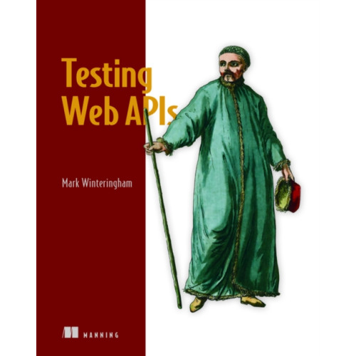 Manning Publications Testing Web APIs (häftad, eng)