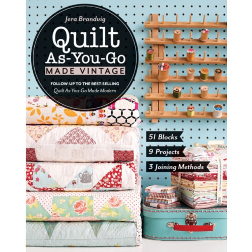 C & T Publishing Quilt As-You-Go Made Vintage (häftad)