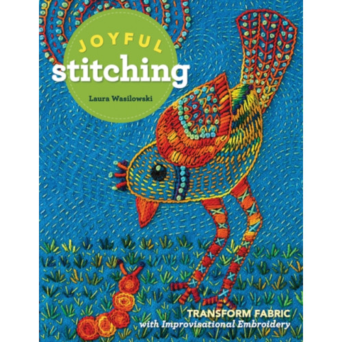 C & T Publishing Joyful Stitching (häftad)