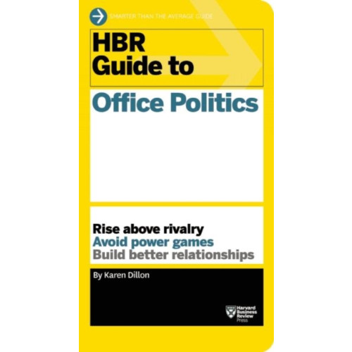 Harvard Business School Publishing HBR Guide to Office Politics (HBR Guide Series) (häftad, eng)