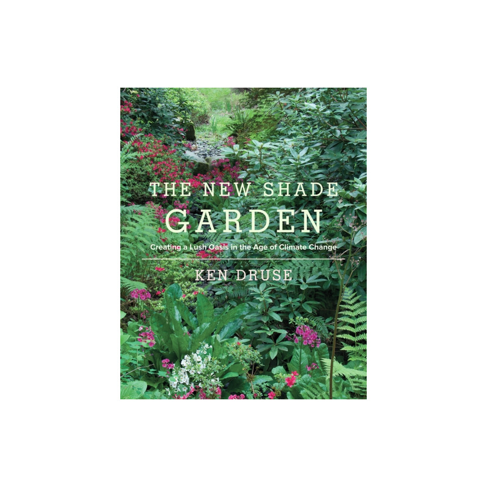 Produktbild för The New Shade Garden (inbunden, eng)